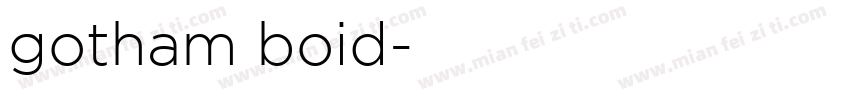 gotham boid字体转换